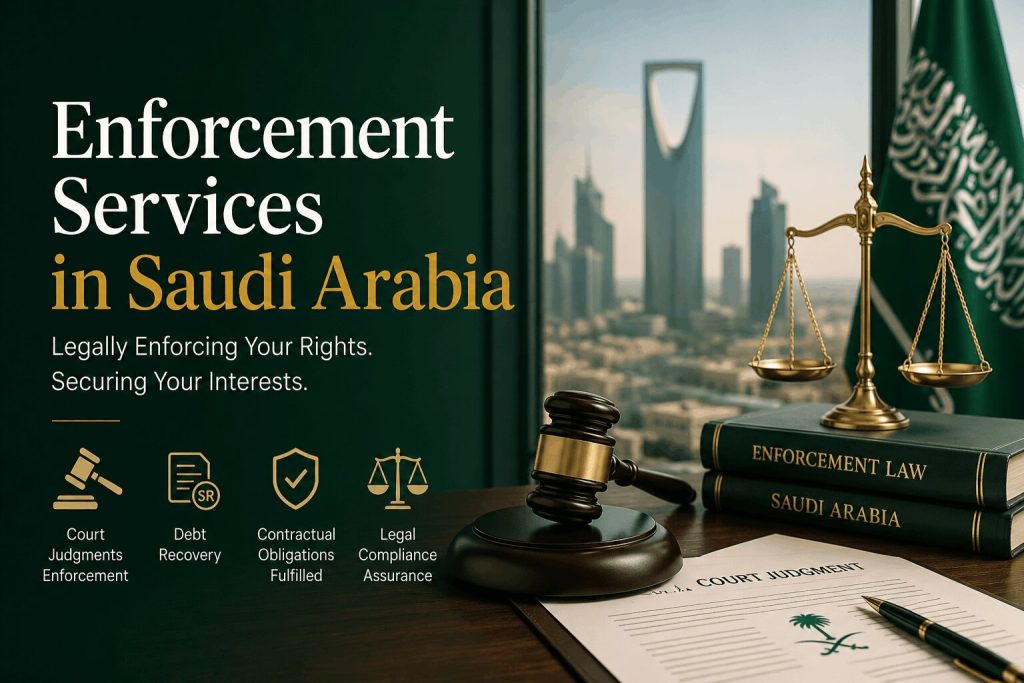 Enforcement Services in Saudi Arabia